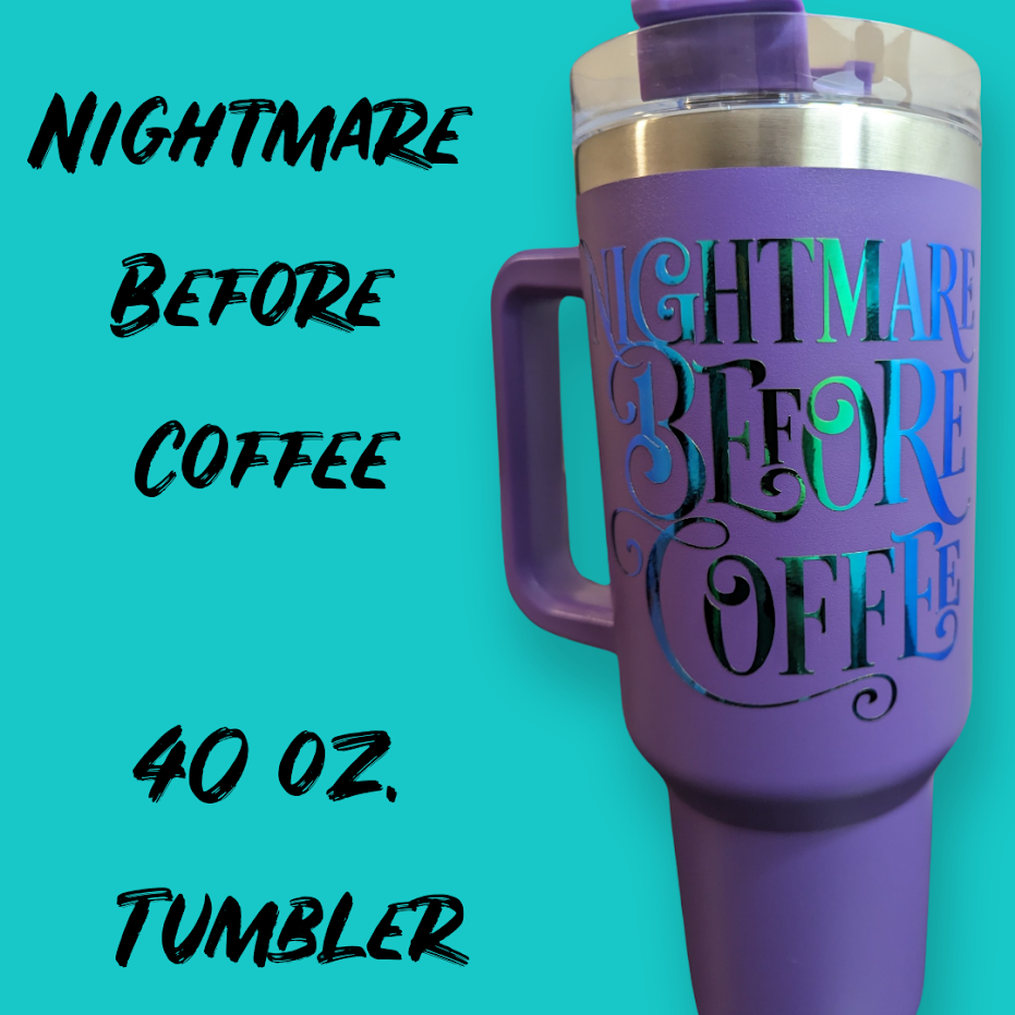 40 and 24 oz. Tumblers